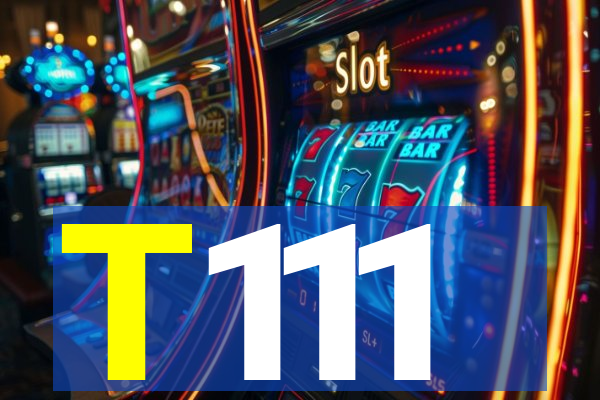 T111