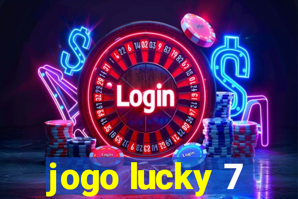 jogo lucky 7