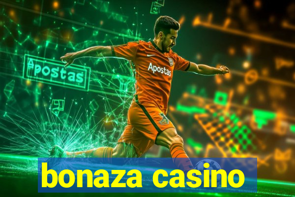 bonaza casino