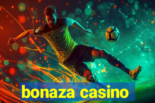 bonaza casino