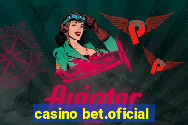 casino bet.oficial