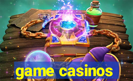 game casinos