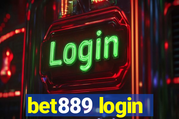 bet889 login