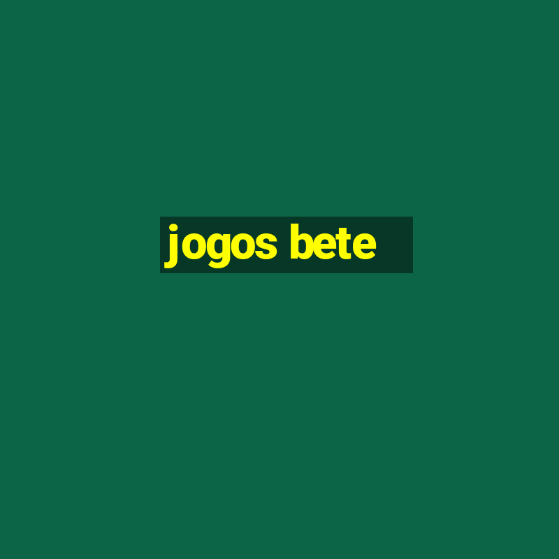 jogos bete