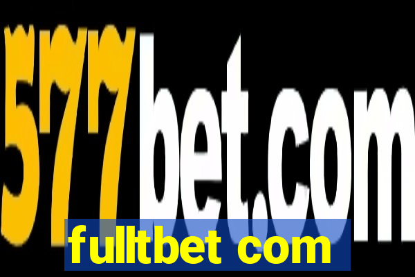 fulltbet com