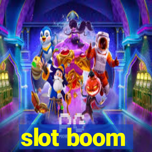 slot boom