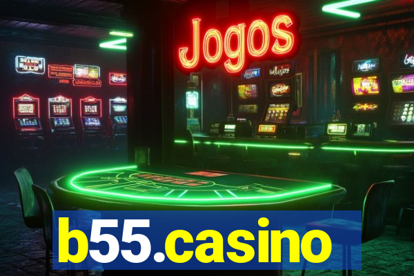 b55.casino