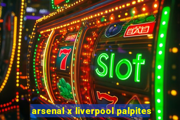 arsenal x liverpool palpites