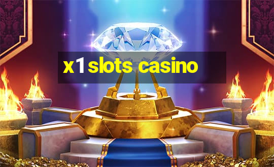 x1 slots casino