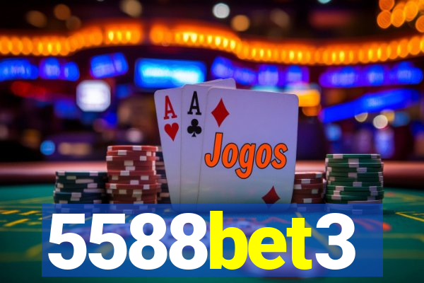 5588bet3