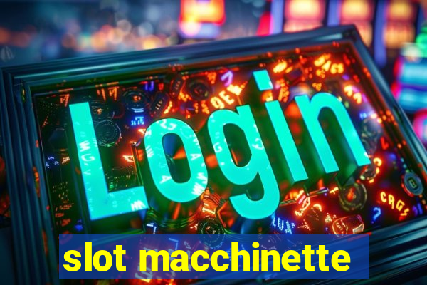 slot macchinette