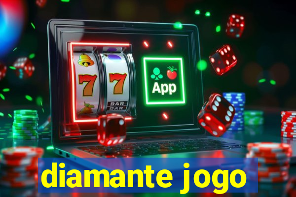 diamante jogo