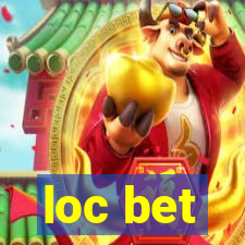 loc bet