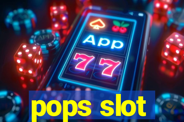 pops slot