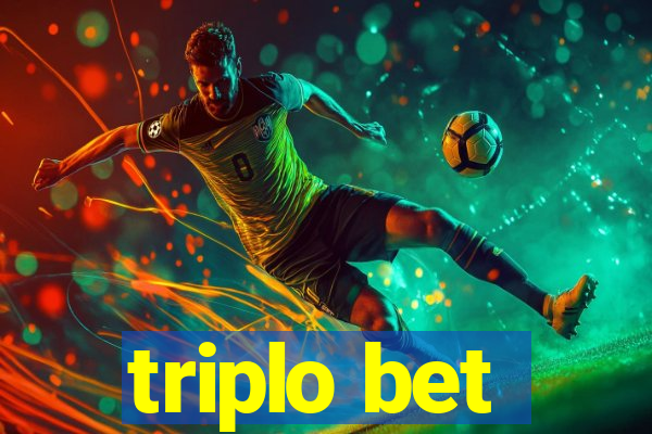 triplo bet