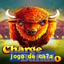 jogo de ca?a níquel que ganha dinheiro de verdade