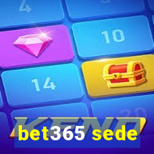 bet365 sede