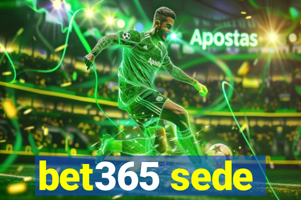 bet365 sede