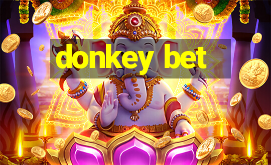 donkey bet