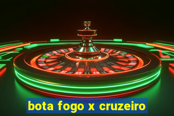 bota fogo x cruzeiro