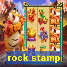 rock stamp