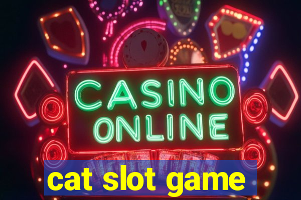 cat slot game