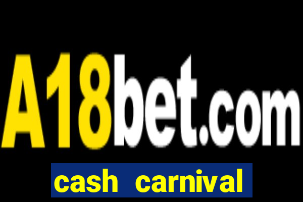 cash carnival jackpot casino