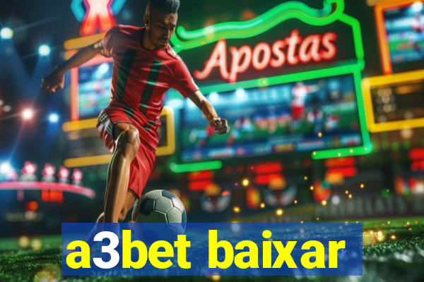 a3bet baixar