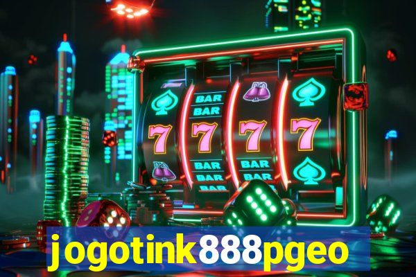 jogotink888pgeo