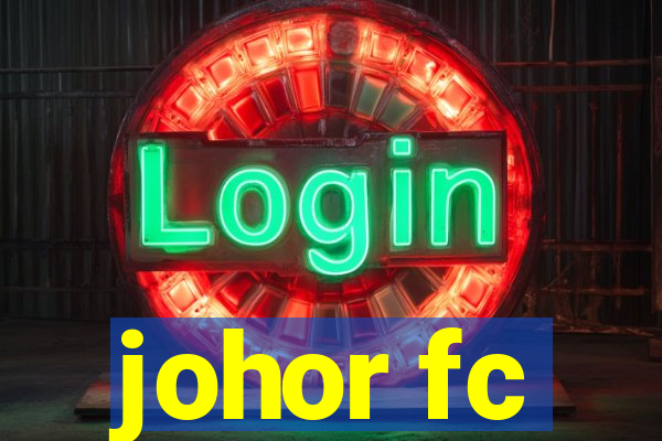 johor fc