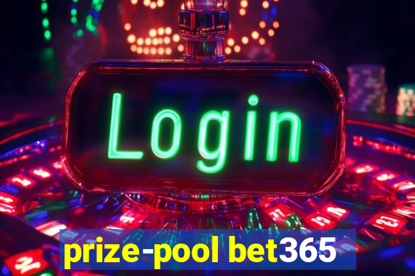 prize-pool bet365