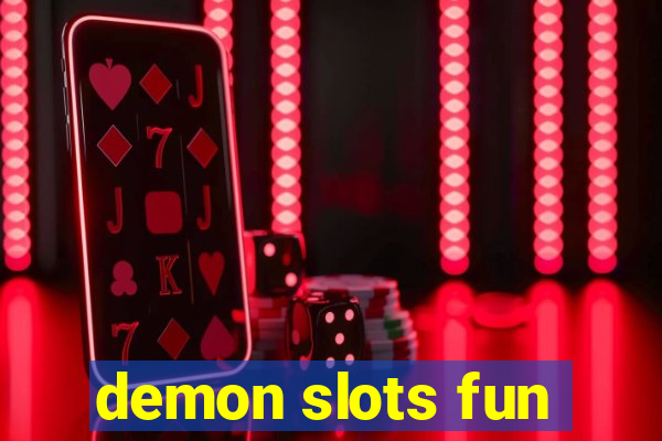 demon slots fun