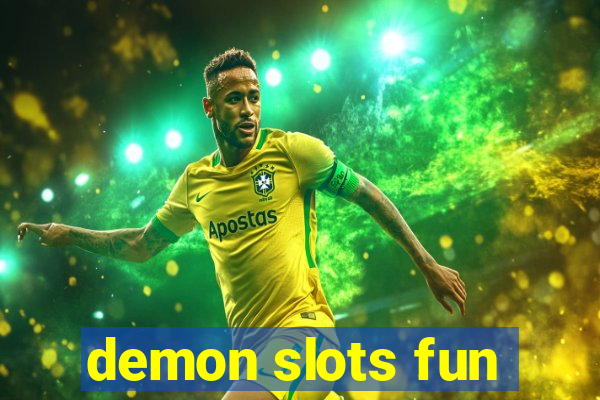 demon slots fun