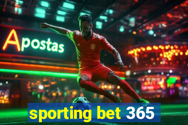 sporting bet 365