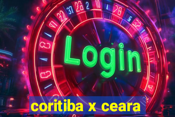 coritiba x ceara