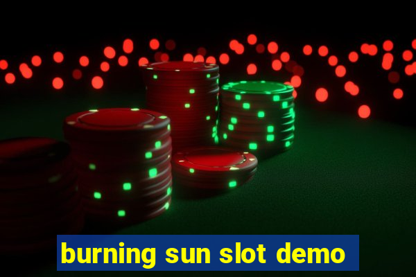 burning sun slot demo