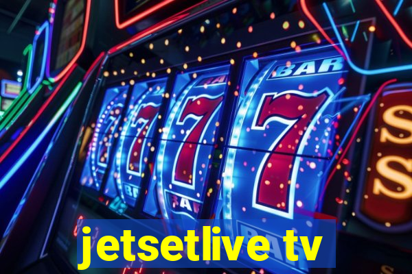 jetsetlive tv