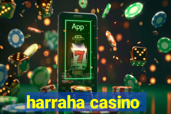 harraha casino