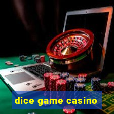 dice game casino