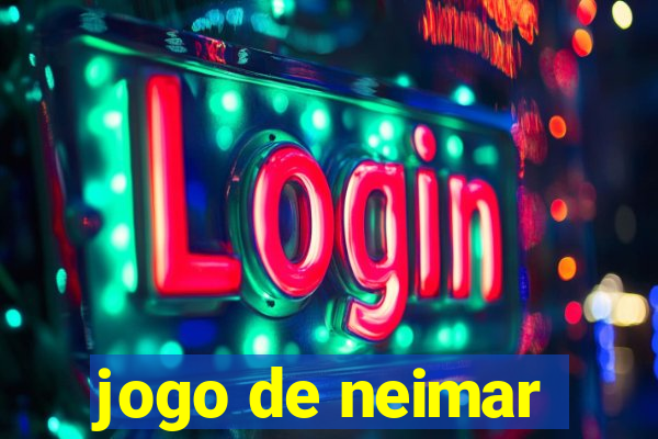 jogo de neimar