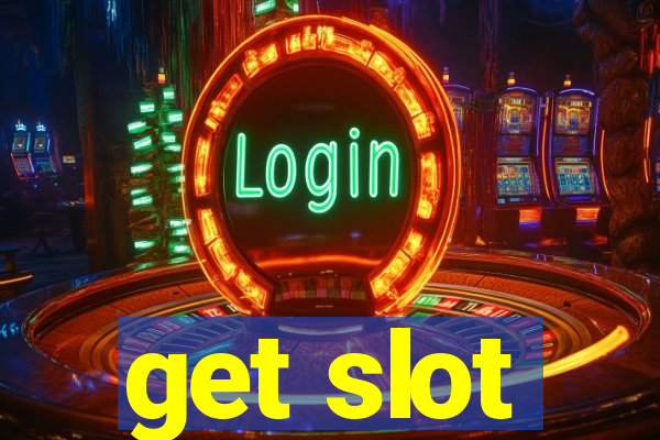 get slot