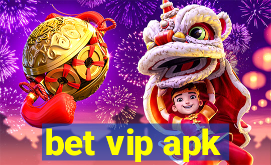 bet vip apk