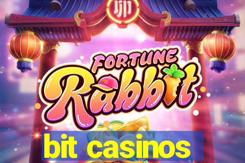 bit casinos