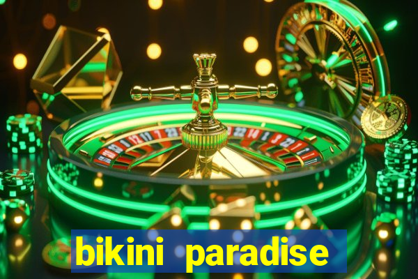 bikini paradise slot demo