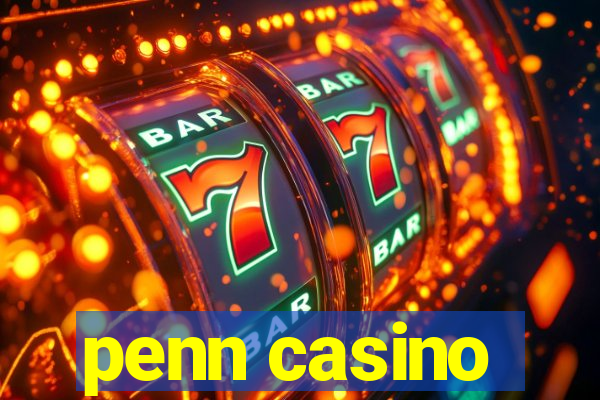 penn casino