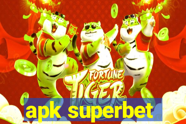 apk superbet