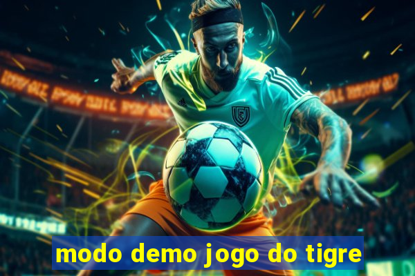 modo demo jogo do tigre