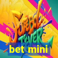 bet mini