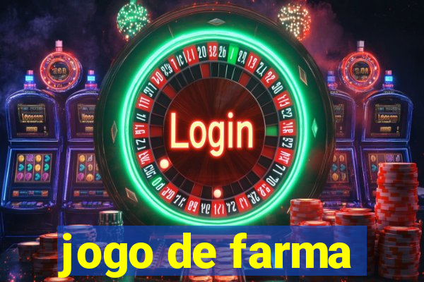 jogo de farma