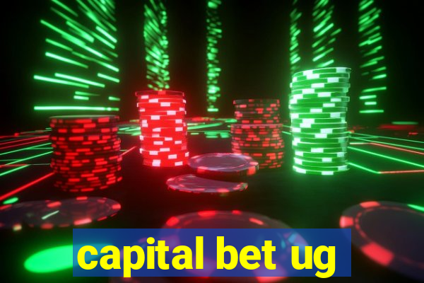 capital bet ug